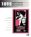 1895. Revue D'histoire Du Cinema. Printemps 2012. - Nº 66