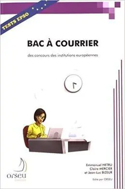 Livre Bac à Courrier (Pour les Concours Européens)