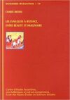 LES EUNUQUES À BYZANCE: ENTRE RÉALITÉ ET IMAGINAIRE