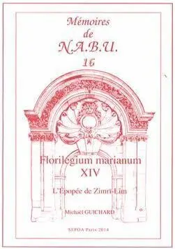 Florilegium Marianum Xiv, LÉpopée de Zimri-Lîm, Mémoires