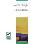 LA MEMORIA NOVELADA