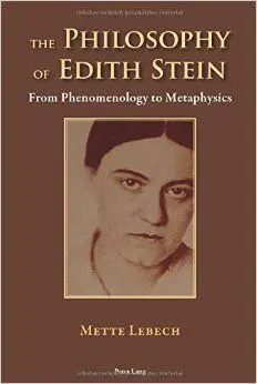 The Philosophy Of Edith Stein