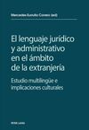 EL LENGUAJE JURIDICO Y ADMINISTRATIVO EN EL AMBITO DE LA EXTRANJERÍA