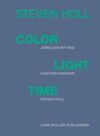STEVEN HOLL COLOR LIGHT TIME /ANGLAIS