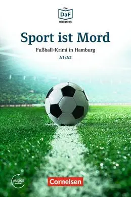 Die Daf-Bibliothek A1-A2 - Sport Ist Mord