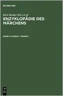 Enzyklopädie Des Märchens. Band 13: Suchen - Verführung