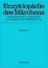 Enzyklopädie Des Märchens. Band 14: Vergeltung - Zypern, Nachträge