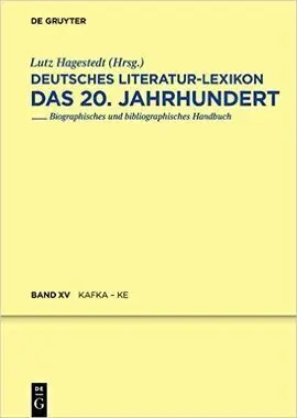 Deutsches Literatur-Lexicon Das 20. Jahrundert. Band Xxv