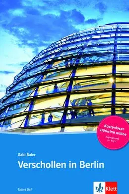 Verschollen In Berlin - Libro + Audio Descargable (Colección Tatort Daf)