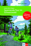 SPANNENDE TOUR IM SCHWARZWALD - LIBRO + AUDIO DESCARGABLE (COLECCIÓN STADT, LAND