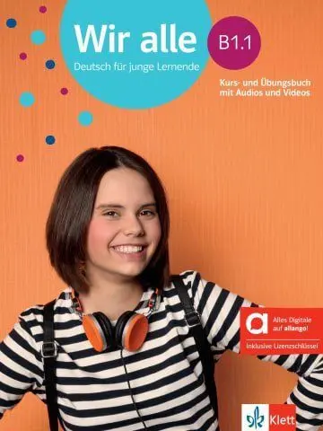 Wir Alle B1. 1, Libro del Alumno y de Ejercicios Edicion Hibrida Allango