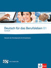 DEUTSCH FUR DAS BERUFSLEBEN B1 KURSBUCH 2 AUDIO CD