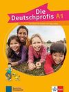 DIE DEUTSCHPROFIS A1, LIBRO DEL ALUMNO CON AUDIO Y CLIPS ONLINE