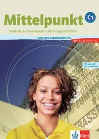 Mittelpunkt Nivel C1 - Libro del Alumno + Cuaderno de Ejercicios (U1-6)