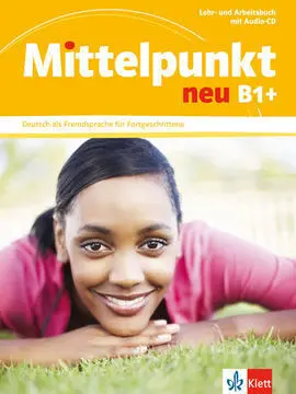 Mittelpunkt Neu B1+ - Libro del Alumno + Cuaderno de Ejercicios + Cd