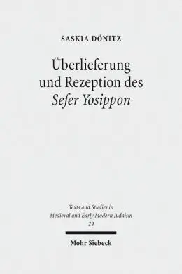 Überlieferung Und Rezeption Des Sefer Yosippon