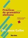 Lehr-Und Übungsbuch Der Deutschen Grammatik, Neubearbeitung, Deut Sch-Spanish, Practicas de Gramatica Alemana