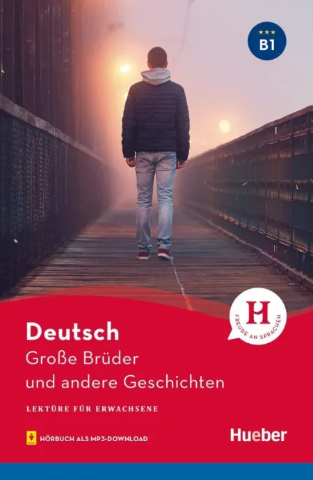 Lekt. B1 Grosse Brueder u. a. Geschichten