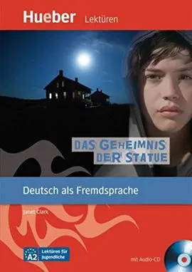 Leseh A2. Das Geheimnis Der Statue