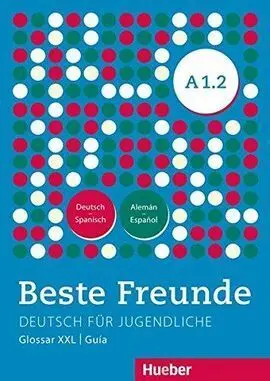 Beste Freunde. a1. 2. Glos. xxl. esp.