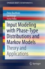 Input Modeling With Phase Type Distributions And Markov Models