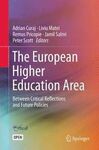 THE EUROPEAN HIGHER EDUCATION AREA: BETWEEN CRITICAL REFLECTIONS AND FUTURE POLICIES