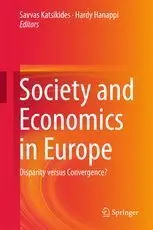 Society And Economics In Europe. Disparity Versus Convergence?