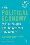 THE POLITICAL ECONOMY OF HIGHER EDUCATION FINANCE. THE POLITICS OF TUITION FEES AND SUBSIDIES IN OECD COUNTRIES,19452015