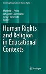 HUMAN RIGHTS AND RELIGION IN EDUCATIONAL CONTEXTS