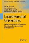 ENTREPRENEURIAL UNIVERSITIES: EXPLORING THE ACADEMIC AND INNOVATIVE DIMENSIONS OF ENTREPRENEURSHIP IN HIGHER EDUCATION