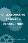 COLLABORATIVE RESEARCH IN ECONOMICS