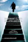 DOMINANT ELITES IN LATIN AMERICA