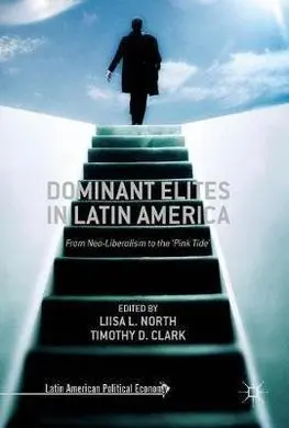 Dominant Elites In Latin America