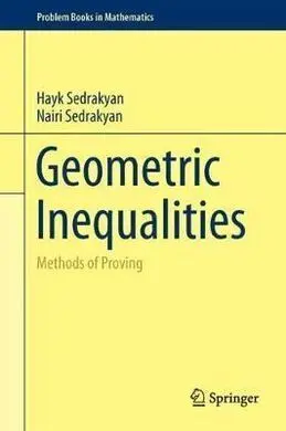 Geometric Inequalities: Methods Of Proving