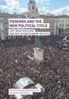 PODEMOS AND THE NEW POLITICAL CYCLE