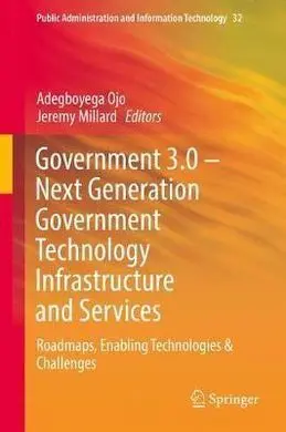 Government 3. 0 - Nex Generation Government Technology Infrastructure And Services