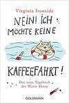 NEIN ICH MOECHTE KEINE KAFFEEFAHRT