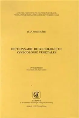 Dictionnaire de Sociologie Et Synécologie Végétales