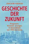 GESCHICHTE DER ZUKUNFT