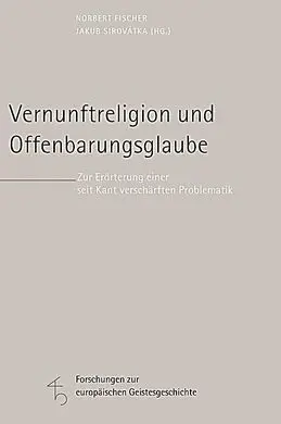 Vernunftreligion Und Offenbarungsglaube