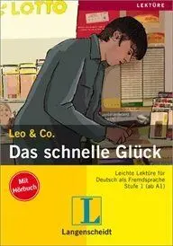 Das Schnelles Glück con Cd Audio (Nivel 1)