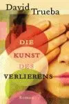 Die Kunst Des Verlierens