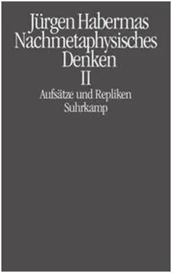 Nachmetaphysisches Denken Ii