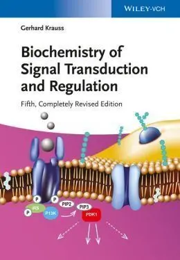 Biochemistry Of Signal Transduction And Regulation5E