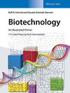 BIOTECHNOLOGY: AN ILLUSTRATED PRIMER - 2016