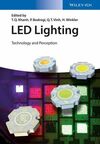 LED LIGHTING : PERCEPTION AND TECHNOLOGY