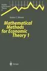 Mathematical Methods For Economic Theory. Vol. 1