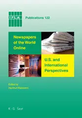 Newspapers Of The World Online: u. s. And International Perspectives Proceedings Of Conferences In Sa