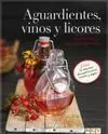 Aguardientes Vinos y Licores Deliciosos y Reconstituyentes
