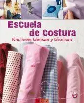 Escuela de Costura (Nueva Ed. )